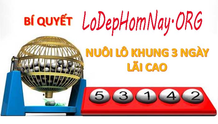 song thu lo nuoi khung 3 ngay